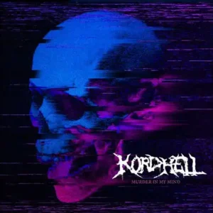 Murder In My Mind – Kordhell آهنگ فانک