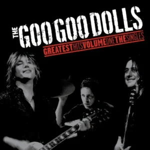 Iris – The Goo Goo Dolls
