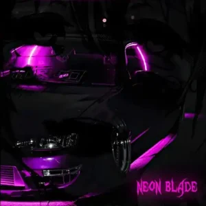 Neon Blade slowedreverb – Cxrsedcxwbell پوستر آهنگ فانک