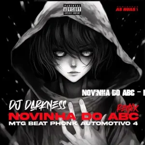 Novinha Do Abc – Mtg Beat Phonk Automotivo 4 Ii – Dj Darkness Mc Lipex Dominando As Ruas پوستر آهنگ فانک