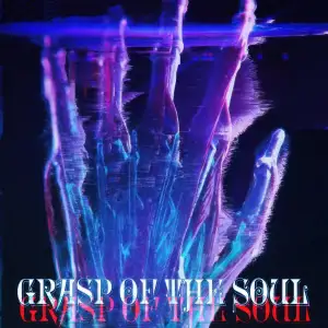Grasp of the Soul – STRANGE MISTERIO-standard v2-1200w