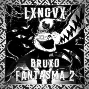  Bruxo Fantasma 2 از Lxngvx Mc Denny