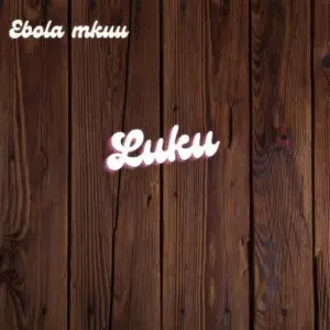  Luku از Ebola Mkuu