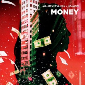 Money از Killgrxve Max Johann