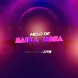 Melo De Faixa Rosa از Lukas Producer