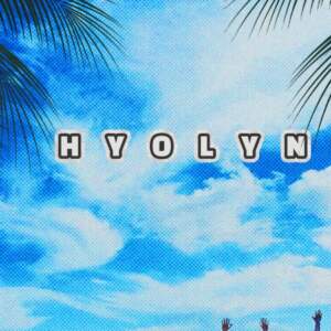 YOU AND I - HYOLYN