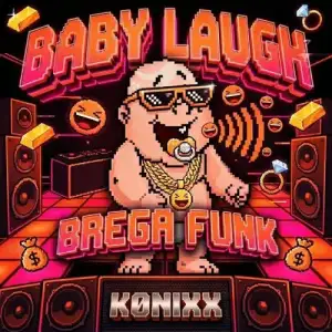 Baby-Laugh-Brega-Funk-Konixx.webp