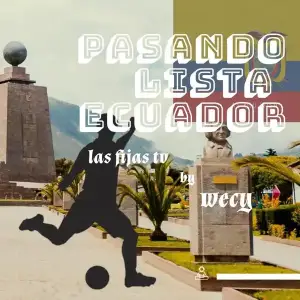 Pasando-Lista-Ecuador-Wecy.webp