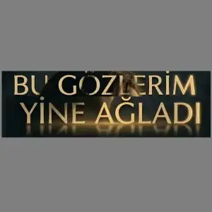 Bu-Gozlerim-Yine-Agladi-Dilsah-Celik.webp