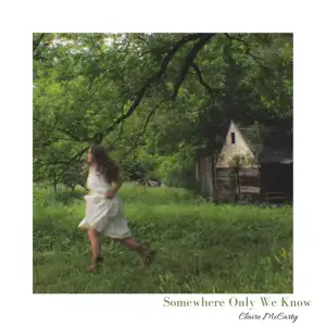 Somewhere-Only-We-Know-Claire-Mccarty.webp
