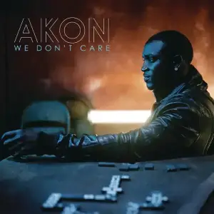 We-Dont-Care-radio-Edit-Akon.webp