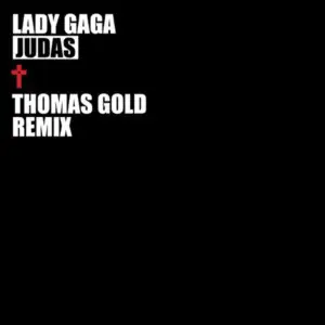 Judas-thomas-Gold-Remix-Lady-Gaga.webp Judas-thomas-Gold-Remix-Lady-Gaga.webp