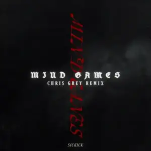 Mind-Games-with-Chris-Grey-remix-Sickick-Chris-Grey.webp