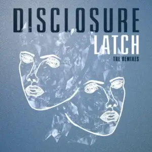 Latch-feat-Sam-Smith-jamie-Jones-Remix-Disclosure.webp Latch-feat-Sam-Smith-jamie-Jones-Remix-Disclosure.webp